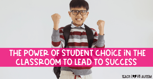 The Power of Student Choice in the Classroom to Lead to Success