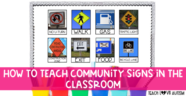 How to Teach Community Signs in the Classroom