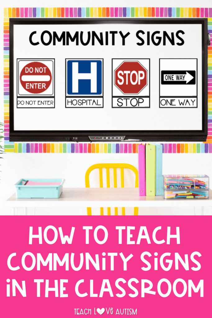 Remember to save this post to your favorite Special Education Pinterest board for quick access to this effective resource for community signs!
