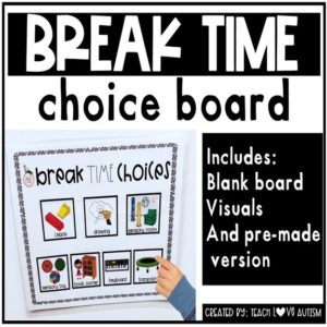 Break Time Choice Board Freebie