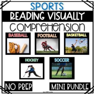 Sports Reading Comprehension with Visuals for Special Education