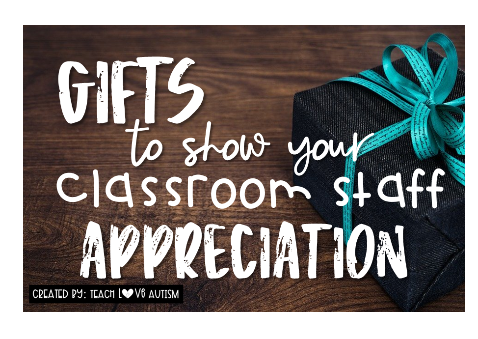 classroom staff appreciation
