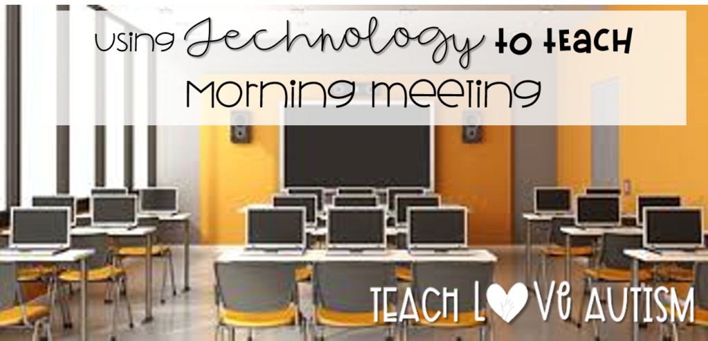 add technology in morning meeting