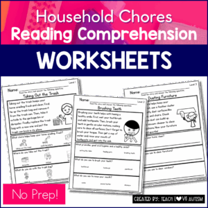 Life Skills Reading Comprehension Household Chores