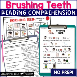 Brushing Teeth Life Skills Reading Comprehension