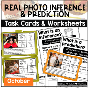 October Real Photo Predict & Infer Task Cards and Worksheets