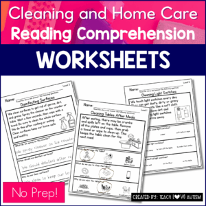 Simple life skills reading comprehension worksheets cleaning and home care