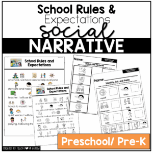 School Rules and Expectations -Preschool / Pre-K