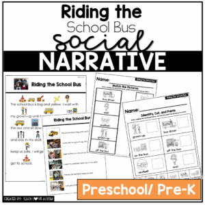 Riding the School Bus -Preschool / Pre-K