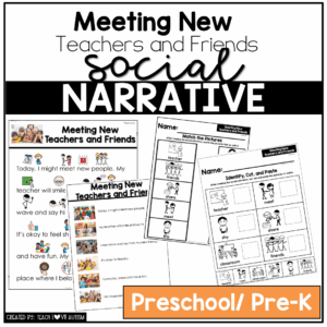 Meeting New Teachers and Friends -Preschool / Pre-K