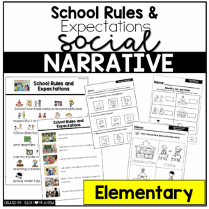 School Rules and Expectations -Elementary