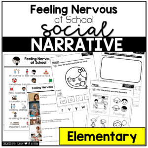 Feeling Nervous at School -Elementary