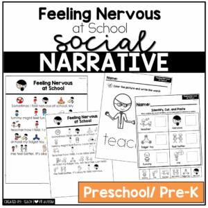 Feeling Nervous at School -Preschool / Pre-K