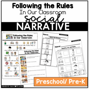 Following the Classroom Rules -Preschool / Pre-K