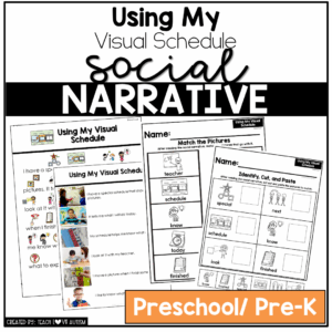 Using My Visual Schedule -Preschool / Pre-K