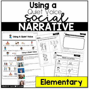 Using a Quiet Voice -Elementary