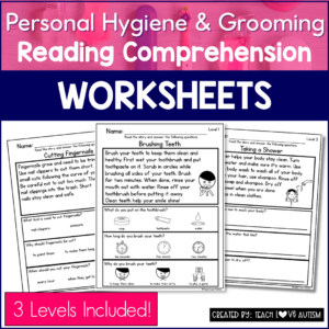 simple life skills reading comprehension worksheets personal hygiene and grooming
