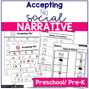 Accepting No Social Narrative for Preschool & Special Education