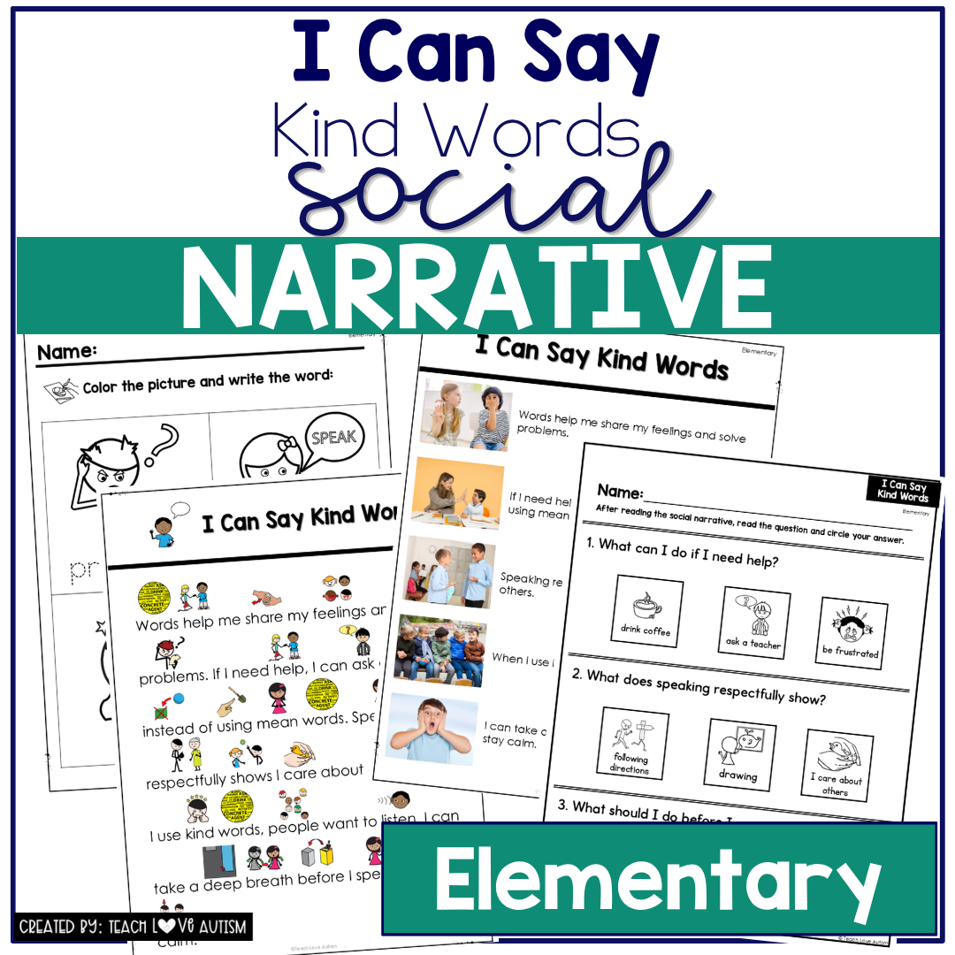 I Can Say Kind Words Social Narrative for Elementary & Special Education