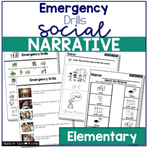 Emergency Drills Social Narrative for Elementary & Special Education