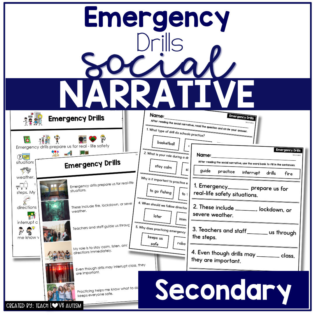 Emergency Drills Social Narrative for Secondary & Special Education