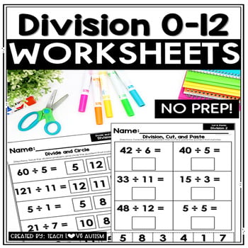 Division 0-12 worksheets by Teach Love Autism