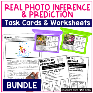 Real Photo Predict and Infer Task Cards and Worksheets Bundle